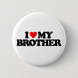 BADGE ROND 5 CM J'AIME MON FRÈRE