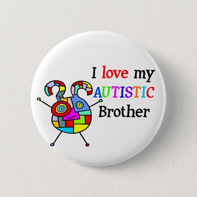 Badge Rond 5 Cm J'aime mon frère autiste (Devant)