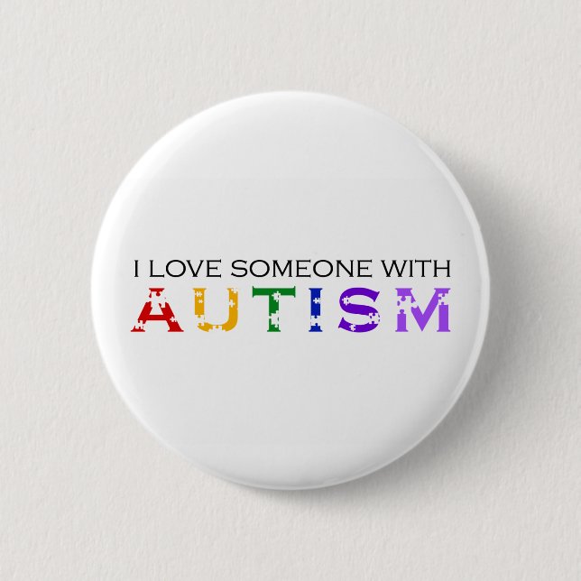 Badge Rond 5 Cm J'aime quelqu'un avec l'autisme (Devant)