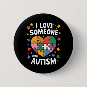 Badge Rond 5 Cm J'aime quelqu'un avec l'autisme Sensibilisation au