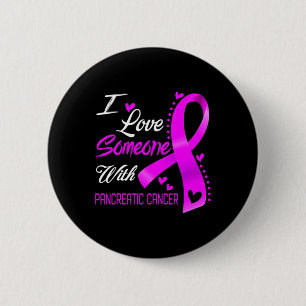 Badge Rond 5 Cm J'Aime Quelqu'Un Avec Le Cancer Pancréatique Sensi