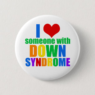 Badge Rond 5 Cm J'Aime Quelqu'Un Avec Le Syndrome De Down