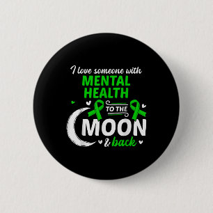 Badge Rond 5 Cm J'Aime Quelqu'Un Avec Santé Mentale Santé Mentale