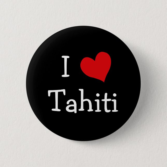 Badge Rond 5 Cm J'aime Tahiti (Devant)