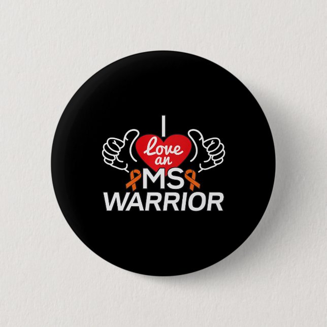 Badge Rond 5 Cm J'Aime Une Sclérose En Plain Mme Warrior (Devant)