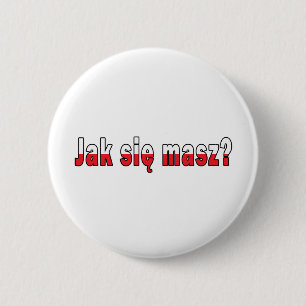 Badge Rond 5 Cm jak sie masz ? - Comment allez-vous