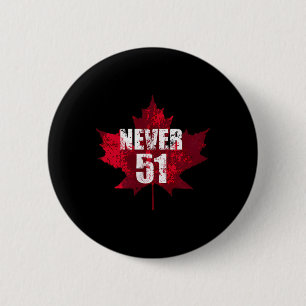 Badge Rond 5 Cm Jamais 51 Canada Feuille d'érable Vintage Cana en