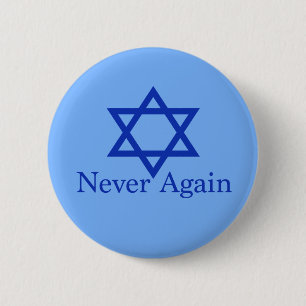 Badge Rond 5 Cm Jamais plus le souvenir de l'Holocauste juif