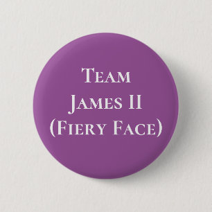 Badge Rond 5 Cm James II (Fiery Face), Roi des Écossais