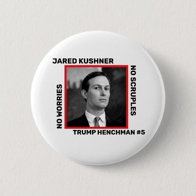 Badge Rond 5 Cm Jared Kushner Trump Henchman (Devant)