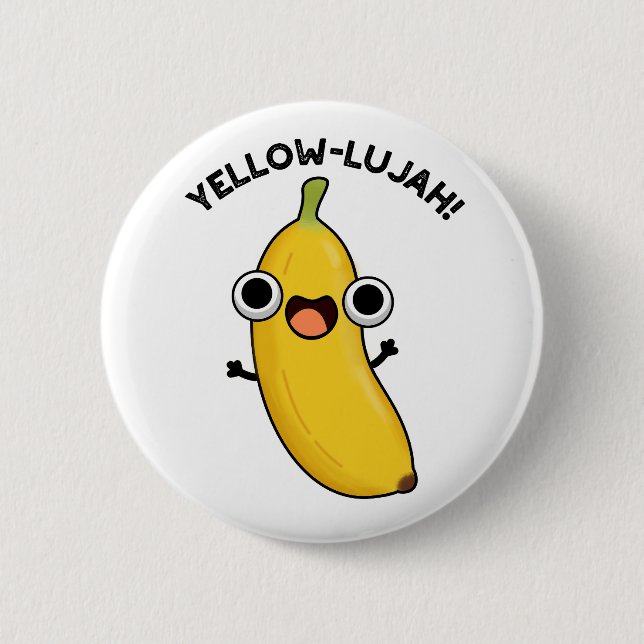 Badge Rond 5 Cm Jaune Luja Funny Banana Pun (Devant)