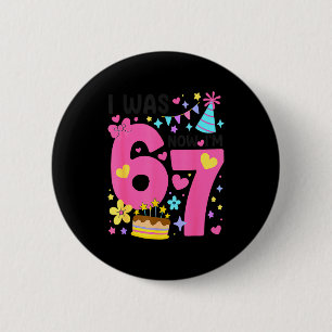 Badge Rond 5 Cm J'avais 6 ans maintenant j'ai 7 ans Anniversaire 7