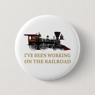 Badge Rond 5 Cm J'avais travaillé au chemin de fer