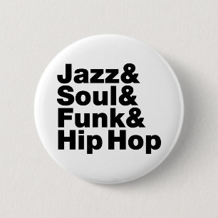 Badge Rond 5 Cm Jazz & Soul & Funk & Hip hop