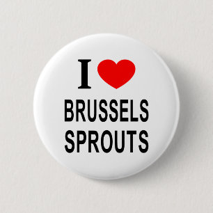 BADGE ROND 5 CM JE ❤️ BRUXELLES SPROUTS J'AIME BRUXELLES SPROUTS I