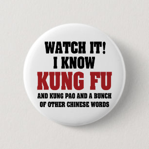 Badge Rond 5 Cm Je connais Kung Fu et Kung Pao - Funny Martial Art