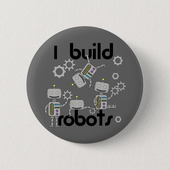 Badge Rond 5 Cm Je construis des robots (Devant)