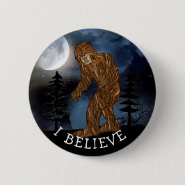 Badge Rond 5 Cm Je Crois, Big Foot Sasquatch