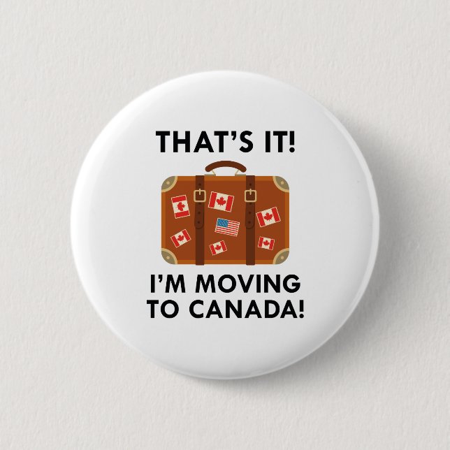 Badge Rond 5 Cm Je déménage au Canada (Devant)