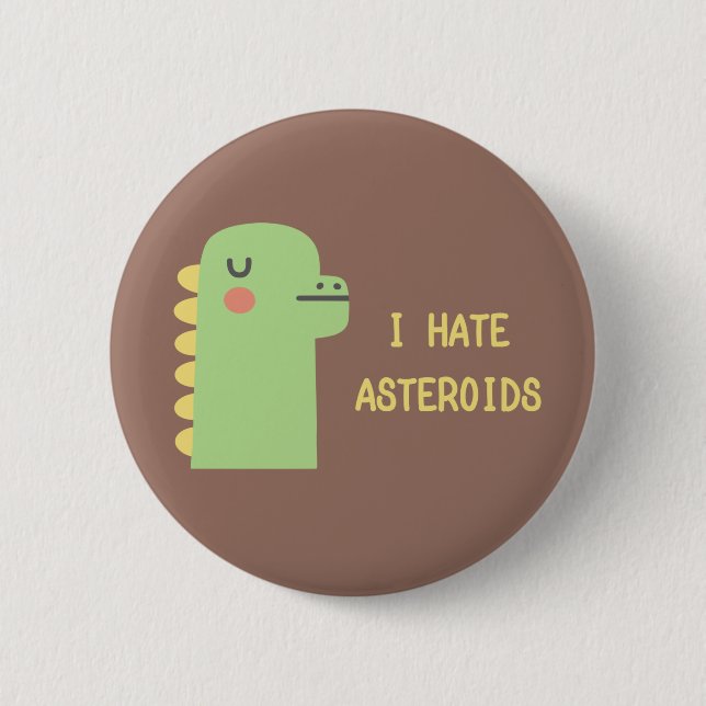Badge Rond 5 Cm Je déteste des asteroïdes (Devant)