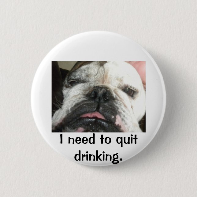 Badge Rond 5 Cm "Je dois stopper boire" des boutons (Devant)