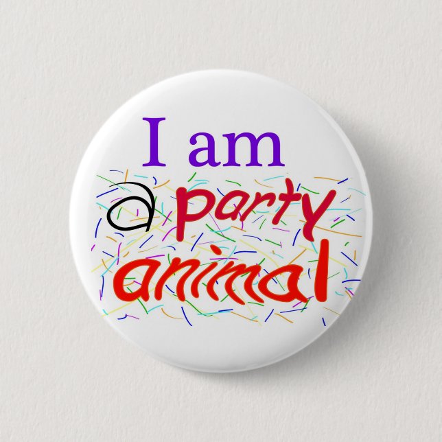 Badge Rond 5 Cm Je-être-un-Partie-Animal (Devant)