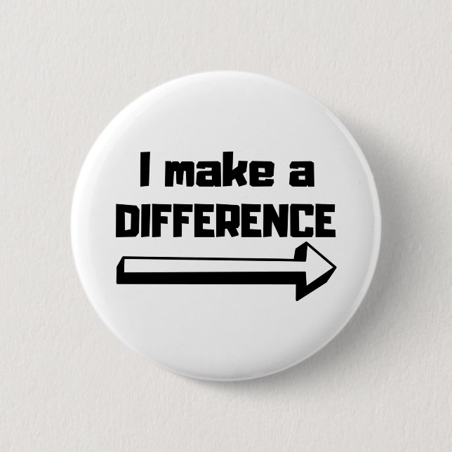 Badge Rond 5 Cm Je Fais Une Différence (Devant)