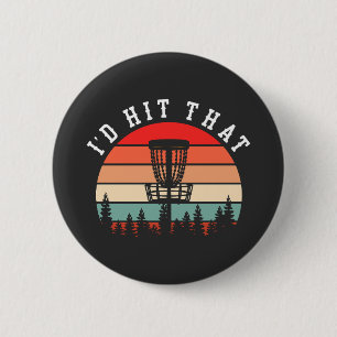 Badge Rond 5 Cm Je le ferais Funny Retro Disc Golf