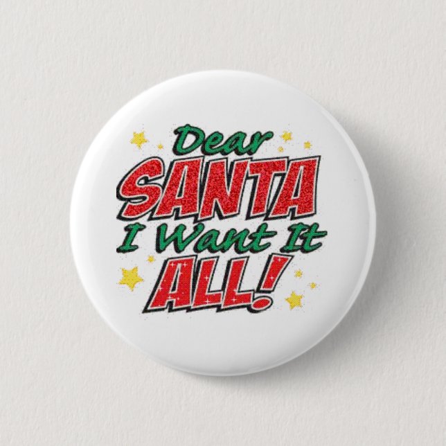 Badge Rond 5 Cm Je le veux tout le bouton (Devant)