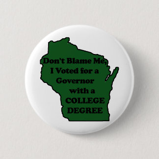 Badge Rond 5 Cm Je n'ai pas voté pour le Pin de vert de marcheur