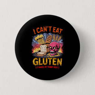 Badge Rond 5 Cm Je ne peux pas manger de gluten Ça rend mes maux d