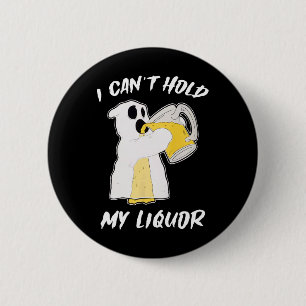 Badge Rond 5 Cm Je ne peux pas tenir mon fantôme de bière Hallowee