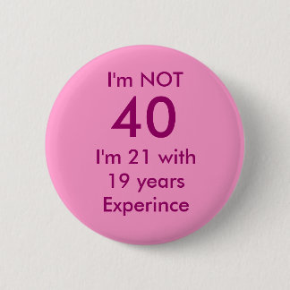 BADGE ROND 5 CM JE NE SUIS PAS, 40,