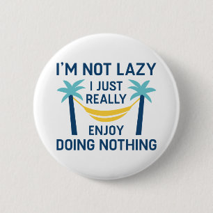 Badge Rond 5 Cm Je ne suis pas azy