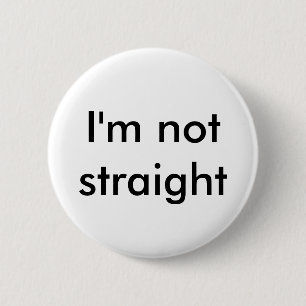 Badge Rond 5 Cm Je ne suis pas goupille droite