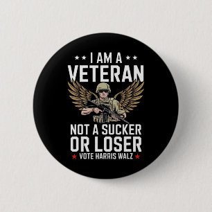 Badge Rond 5 Cm Je ne suis pas un vétéran, pas un vainqueur ou un 