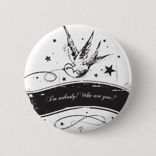 Badge Rond 5 Cm "Je ne suis personne. Qui êtes-vous ? "