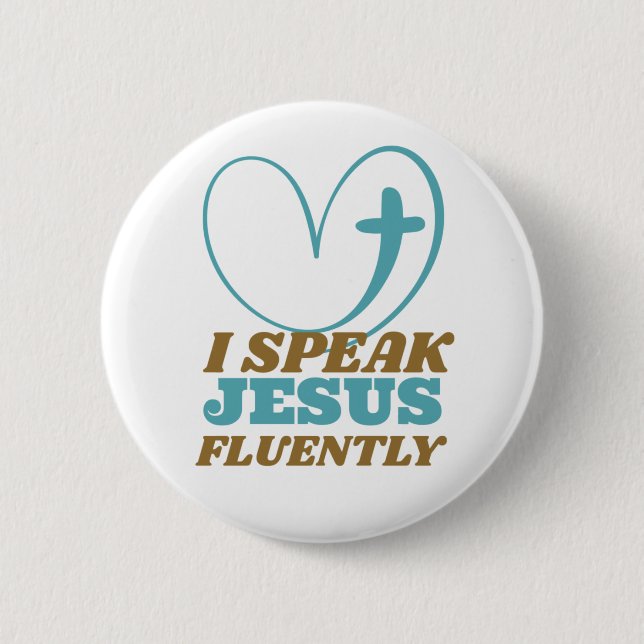 Badge Rond 5 Cm Je Parle Jésus Fluidement (Devant)