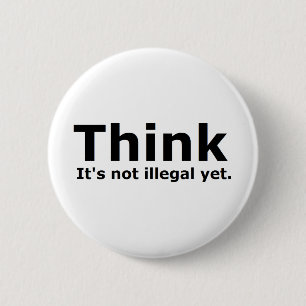 Badge Rond 5 Cm Je pense que ce n'est pas illégal mais un engin p