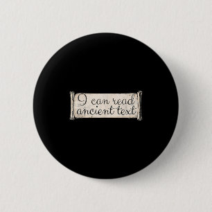 Badge Rond 5 Cm Je Peux Lire Un Texte Ancien Drôle Mains Cursives 