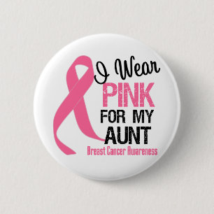 Badge Rond 5 Cm Je Porte Du Rose Pour Ma Tante