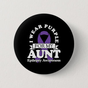 Badge Rond 5 Cm Je Porte Le Violet Pour Ma Tante Epilepsie Sensibi