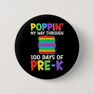 Badge Rond 5 Cm Je Presse Mon Chemin À Travers 100 Jours De Pré-K 