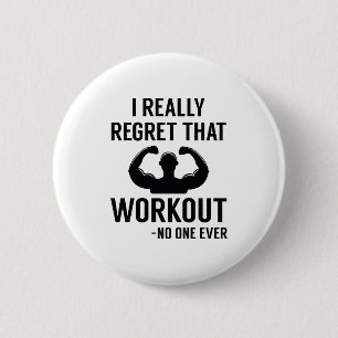 Badge Rond 5 Cm Je Regrette Vraiment Cet Exercice