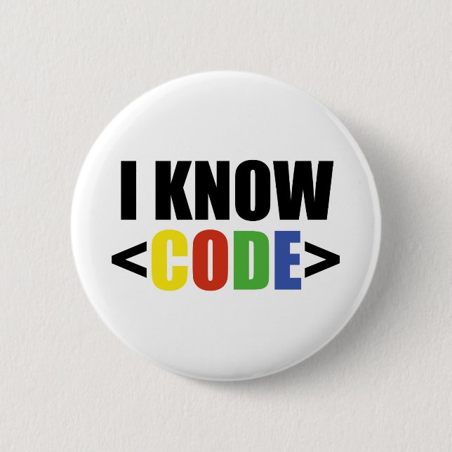 Badge Rond 5 Cm Je sais le CODE (Devant)