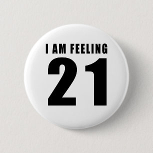 Badge Rond 5 Cm Je sens 21 conceptions d'anniversaire