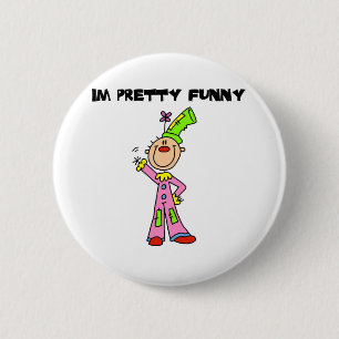Badge Rond 5 Cm Je suis assez drôle