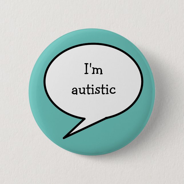 Badge Rond 5 Cm Je suis autiste, handicapé caché, neurodiversité (Devant)