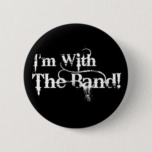 Badge Rond 5 Cm Je suis avec la bande !