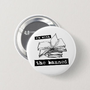 Badge Rond 5 Cm je suis avec les livres interdits